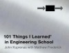 101 Things I Learned in Engineering School ® - Matthew Frederick, John Kuprenas