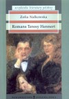 Romans Teresy Hennert - Zofia Nałkowska