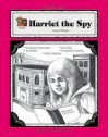 A Guide for Using Harriet the Spy: In the Classroom - Dona Herweck Rice