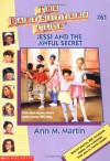 Jessi and the Awful Secret - Ann M. Martin