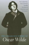 Collected Works of Oscar Wilde - Oscar Wilde