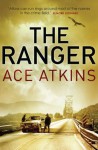 The Ranger (Quinn Colson 1) - Ace Atkins