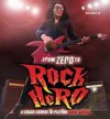 From Zero To Rock Hero: A Crash Course In Playing Rock Guitar - Owen Edwards