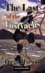 The Last of the Vostyachs (Dedalus Europe 2012) - Diego Marani, Judith Landry