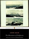 The Mountains of California - John Muir