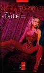 Blood Lust Chronicles - Faith - Lisette Ashton