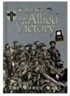 World War II: The Allied Victory - Sean Sheehan