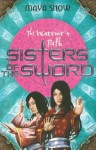 The Warrior's Path (Sisters of the Sword) - Maya Snow