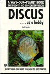 Discus as a Hobby - Jim E. Quarles