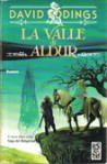 La valle di Aldur (Belgariad, #3) - David Eddings, Annamaria Guarnieri