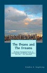 The Beans and the Dreams: Part One - The Individual - Stephen A. Engelking