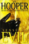 Sense of Evil (Evil trilogy #3 - BCU #6) - Kay Hooper