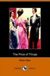 The Price of Things - Elinor Glyn