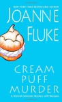 Cream Puff Murder (Hannah Swensen Mysteries) - Joanne Fluke