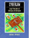 Cyberlaw: Legal Principles of Emerging Technologies - Jeffrey A. Helewitz