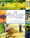 The Merchant and the Thief: A Folktale of Godly Wisdom - Ravi Zacharias, Lad Odell