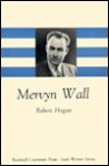 Mervyn Wall - Robert Goode Hogan