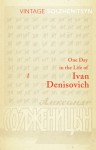 One Day in the Life of Ivan Denisovich - Aleksandr Isaevich Solzhenitsyn