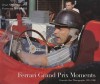 Ferrari Grand Prix Moments - Jesse Alexander