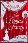 Miss Fiona's Fancy - M.C. Beaton