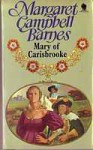 Mary of Carisbrooke - Margaret Campbell Barnes