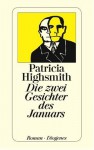 Die Zwei Gesichter Des Januars - Patricia Highsmith