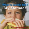 My Stomach - Dana Meachen Rau