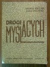 Drogi myślących - Józef Życiński, Michał Heller