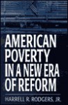 American Poverty in a New Era of Reform - Harrell R. Rodgers Jr.