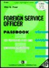 Passbooks for Career Opportunities Foreign Service Officer - Jack Rudman, National Learning Corporation