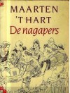 De Nagapers - Maarten 't Hart