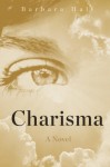 Charisma - Barbara Hall