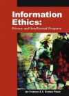 Information Ethics: Privacy and Intellectual Property - Lee Freeman