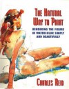 The Natural Way to Paint: Rendering the Figure in Watercolor Simply and Beautifully - Charles Reid