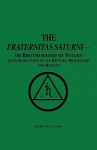 The Fraternitas Saturni - Stephen E. Flowers