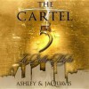 The Cartel 5: La Bella Mafia - Ashley Antoinette, JaQuavis Coleman, Ralph Cosham