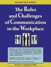 The Roles and Challenges of Communication in the Workplace - Eric J. Guignard