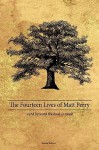 The Fourteen Lives of Matt Perry - Matthew Perry