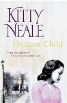 Outcast Child - Kitty Neale