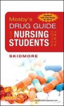 Mosby's Drug Guide for Nursing Students, with 2014 Update - Linda Skidmore-Roth