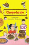 Choco Louie - Jeff Kindley, Ellen J. Sasaki