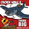 Chicken Wings 3 - Think Big - Stefan Strasser, Michael Strasser