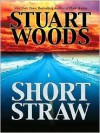 Short Straw - Stuart Woods