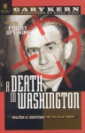 A Death in Washington: Walter G. Krivitsky and the Stalin Terror - Gary Kern