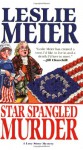 Star Spangled Murder (A Lucy Stone Mystery #11) - Leslie Meier