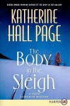 The Body in the Sleigh: A Faith Fairchild Mystery (Large Print) - Katherine Hall Page