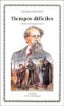 Tiempos Dificiles / Hard Times for These Times (Letras Universales / Universal Writings) - Charles Dickens