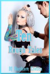 Ten Rough Tales: Ten Rough Sex Erotica Stories - Sheena Stone, Jael Long, Paige Jamey, Brooke Weldon, Allysin Range, Alice Farney