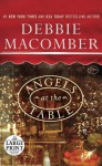 Angels at the Table: A Shirley, Goodness, and Mercy Christmas Story - Debbie Macomber