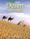 Focus On Habitats: Desert Animals (Animals By Habitat) - Stephen P. Savage